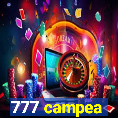 777 campea